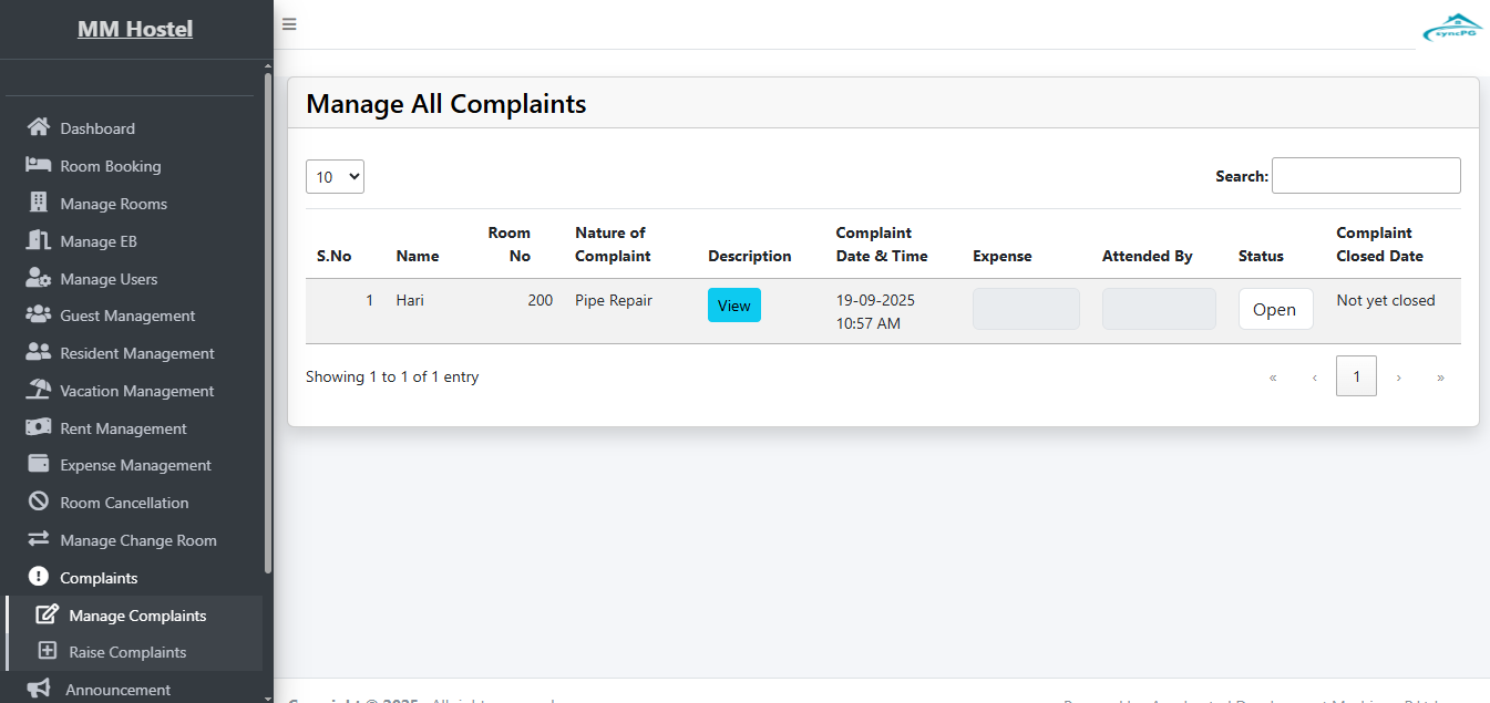 Hostel management system complaint dashboard showing pipe repair issue raised by 
resident in room 200 with open status and pending closure date